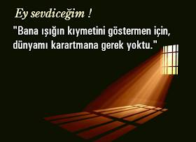 Yaşatılan Sözler: Dünyayı Karartanlar İçin Anlamlı Mesaj